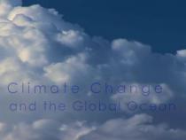 Climate Change and the Global Ocean